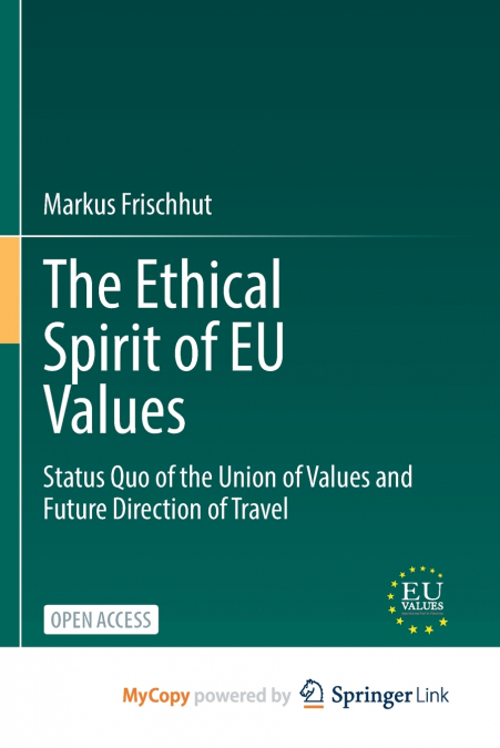 The Ethical Spirit of EU Values