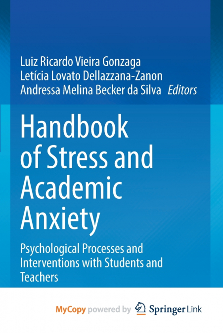 Handbook of Stress and Academic Anxiety