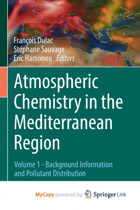 Atmospheric Chemistry in the Mediterranean Region