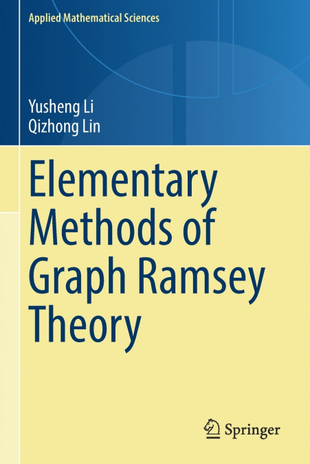Elementary Methods of Graph Ramsey Theory