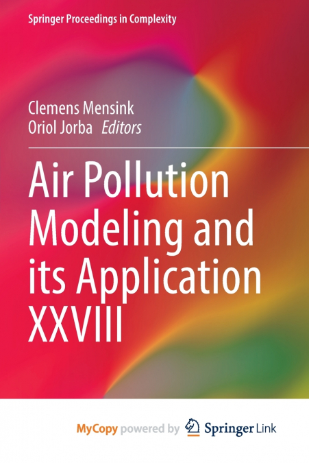 Air Pollution Modeling and its Application XXVIII
