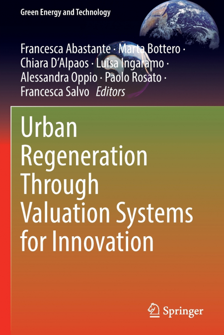 Urban Regeneration Through Valuation Systems for Innovation