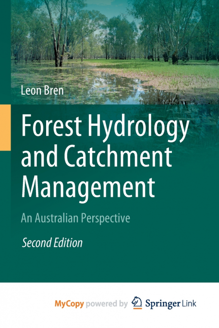 Forest Hydrology and Catchment Management