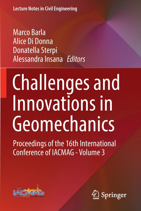 Challenges and Innovations in Geomechanics