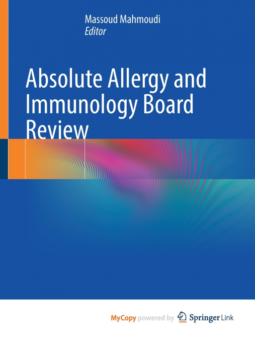 Absolute Allergy and Immunology Board Review