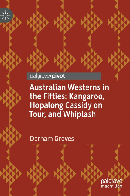 Australian Westerns in the Fifties