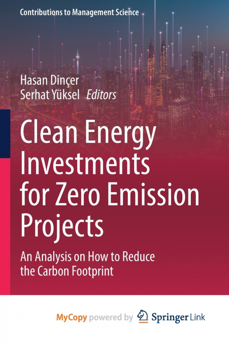 Clean Energy Investments for Zero Emission Projects