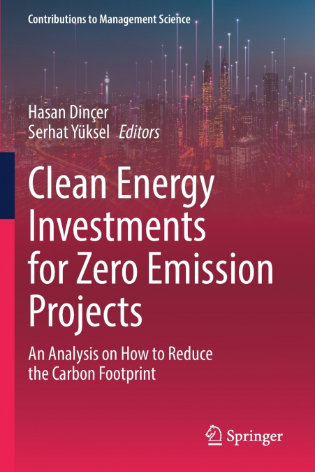 Clean Energy Investments for Zero Emission Projects