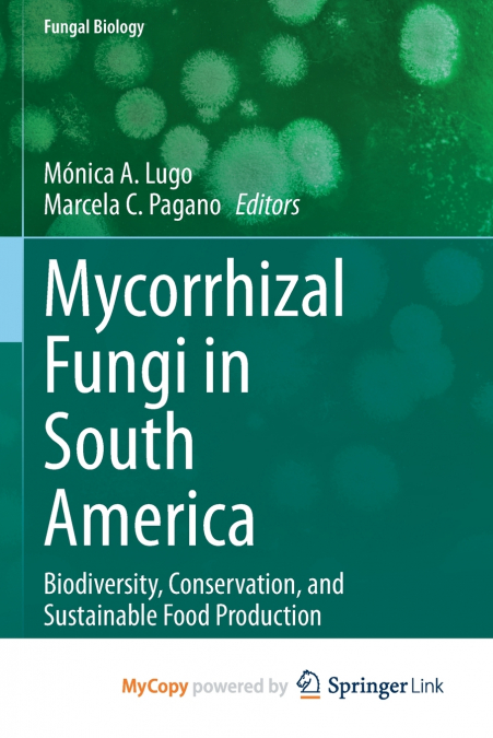 Mycorrhizal Fungi in South America