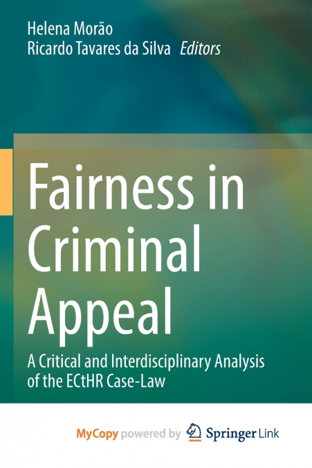 Fairness in Criminal Appeal