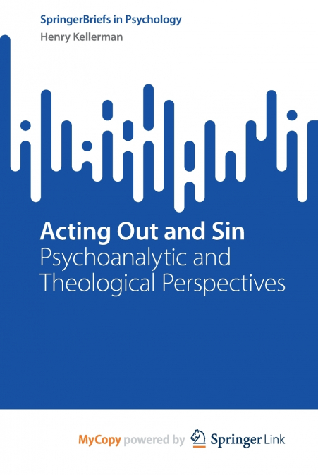 Acting Out and Sin