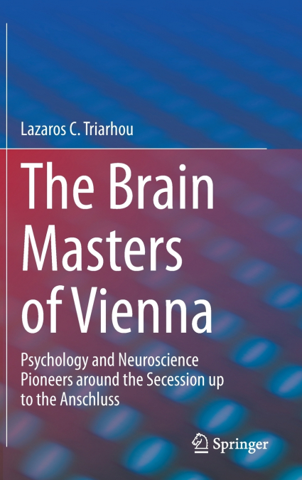 The Brain Masters of Vienna