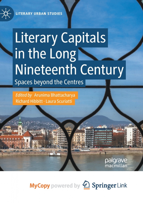 Literary Capitals in the Long Nineteenth Century