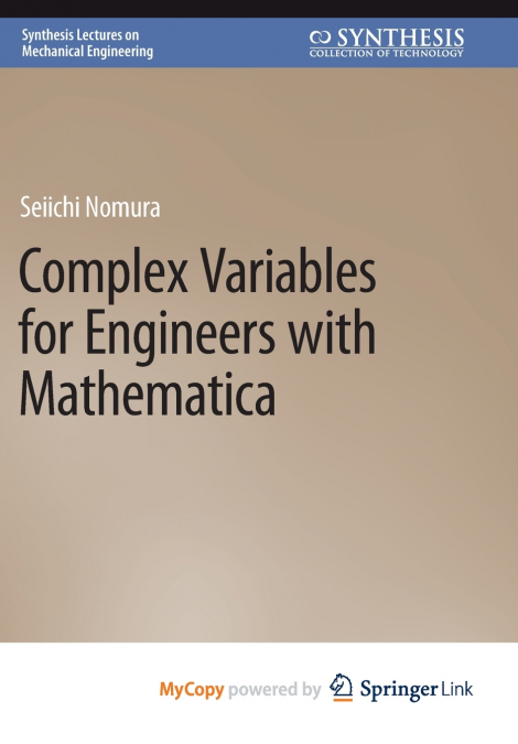 Complex Variables for Engineers with Mathematica