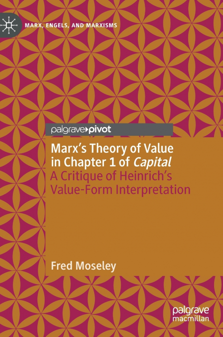 Marx’s Theory of Value in Chapter 1 of Capital