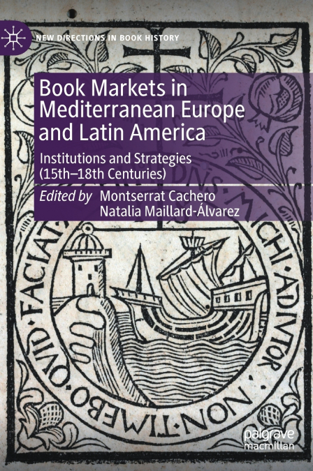 Book Markets in Mediterranean Europe and Latin America