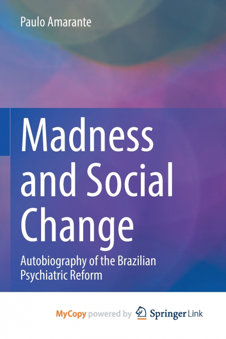 Madness and Social Change