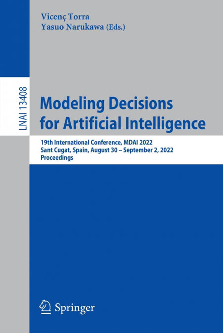 Modeling Decisions for Artificial Intelligence