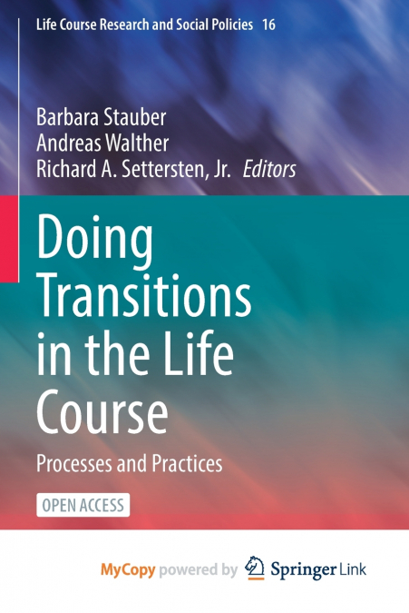 Doing Transitions in the Life Course