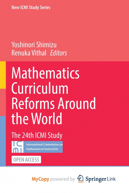 Mathematics Curriculum Reforms Around the World