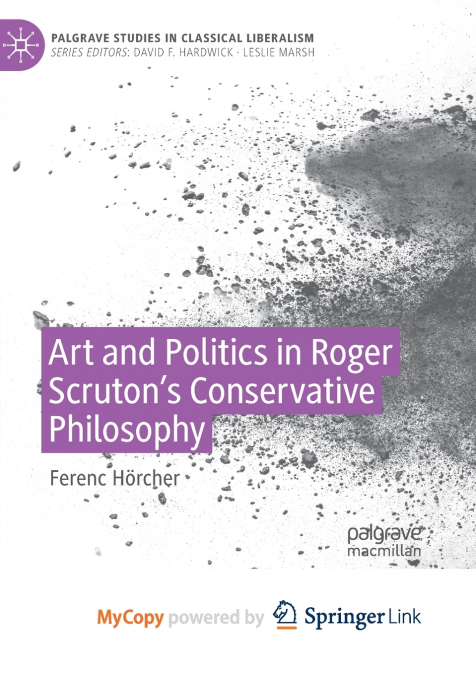 Art and Politics in Roger Scruton’s Conservative Philosophy