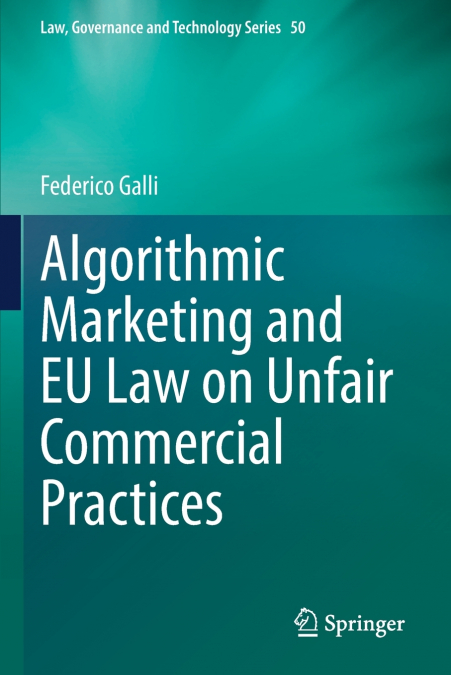 Algorithmic Marketing and EU Law on Unfair Commercial Practices