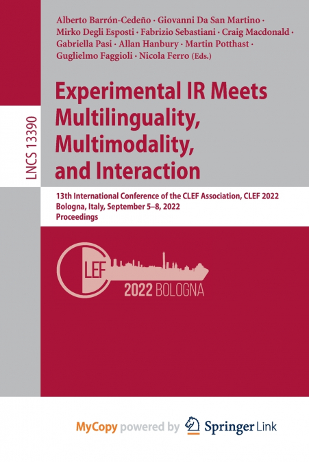 Experimental IR Meets Multilinguality, Multimodality, and Interaction