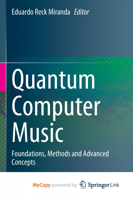 Quantum Computer Music