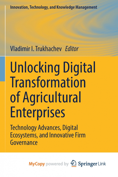 Unlocking Digital Transformation of Agricultural Enterprises