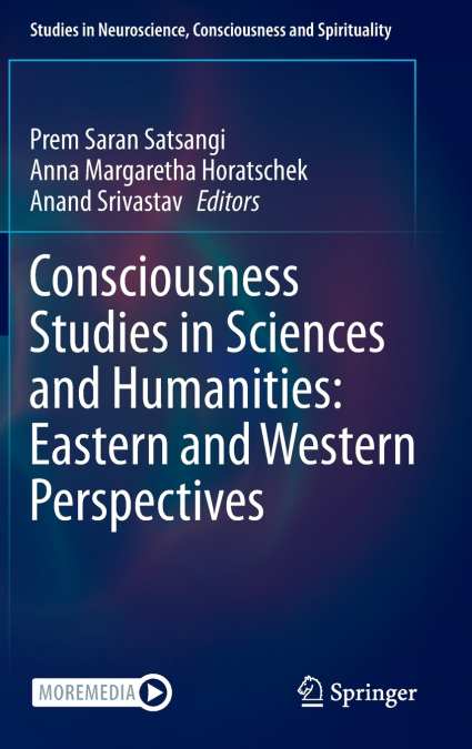 Consciousness Studies in Sciences and Humanities