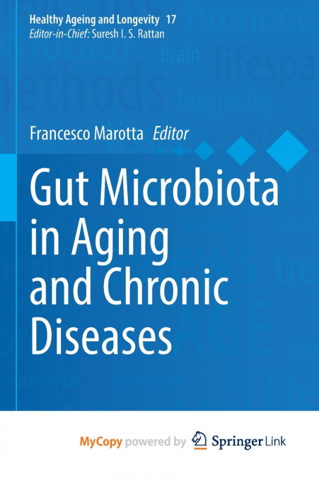 Gut Microbiota in Aging and Chronic Diseases