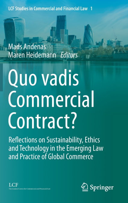 Quo vadis Commercial Contract?