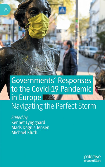 Governments’ Responses to the Covid-19 Pandemic in Europe