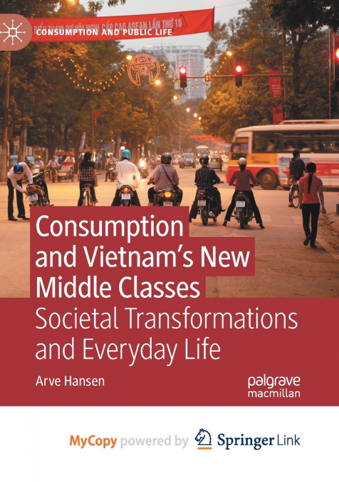 Consumption and Vietnam’s New Middle Classes