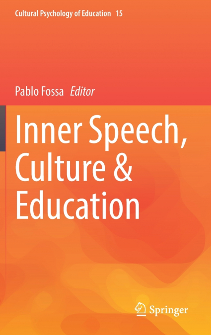 Inner Speech, Culture & Education