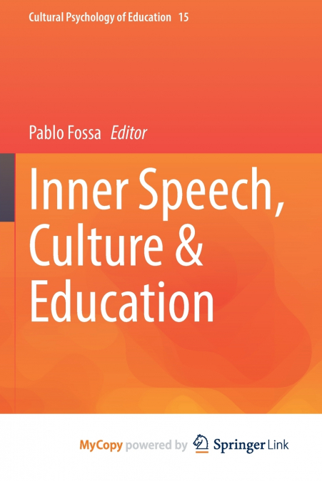 Inner Speech, Culture & Education