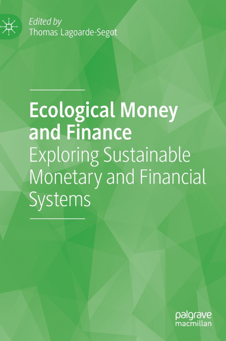 Ecological Money and Finance