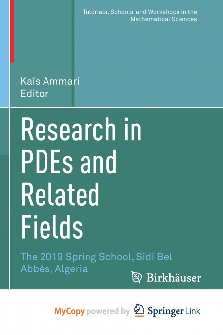 Research in PDEs and Related Fields