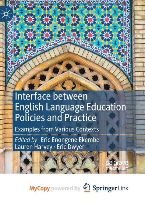 Interface between English Language Education Policies and Practice