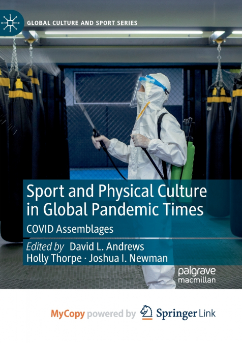 Sport and Physical Culture in Global Pandemic Times