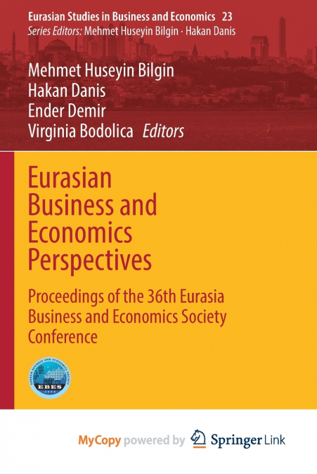 Eurasian Business and Economics Perspectives