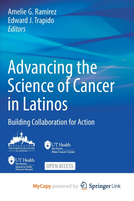 Advancing the Science of Cancer in Latinos