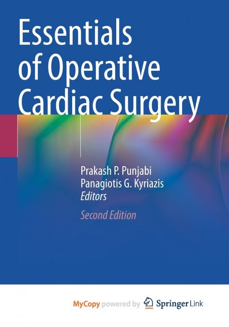 Essentials of Operative Cardiac Surgery