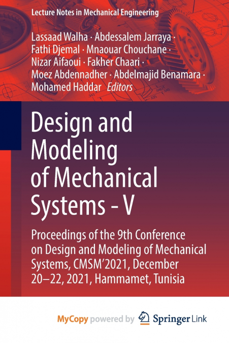 Design and Modeling of Mechanical Systems - V