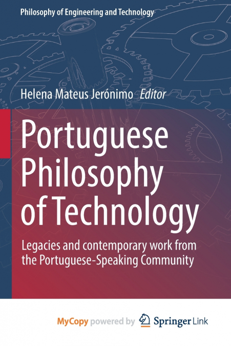Portuguese Philosophy of Technology