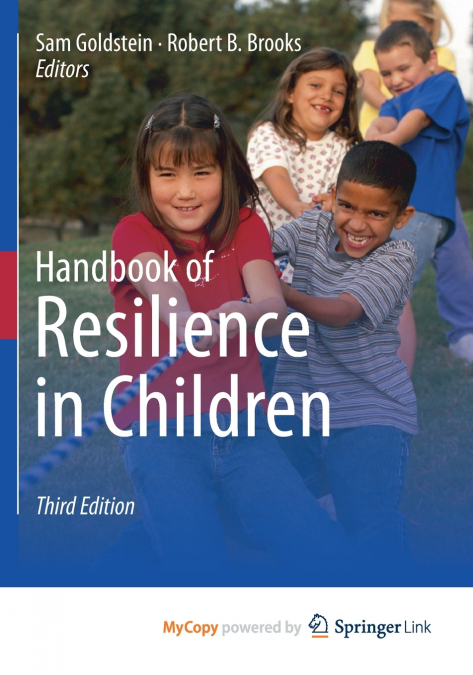 Handbook of Resilience in Children