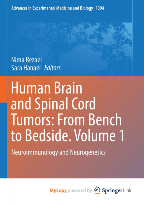 Human Brain and Spinal Cord Tumors