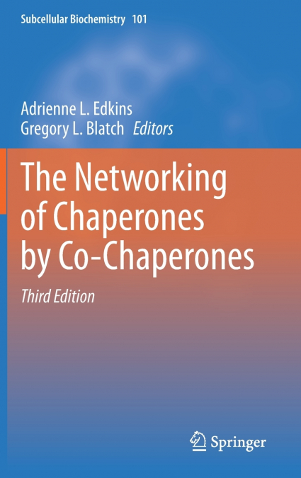 The Networking of Chaperones by Co-Chaperones