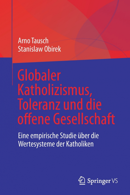 Globaler Katholizismus, Toleranz und die offene Gesellschaft