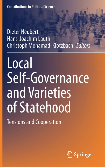 Local Self-Governance and Varieties of Statehood